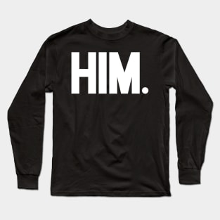 HIM. Long Sleeve T-Shirt